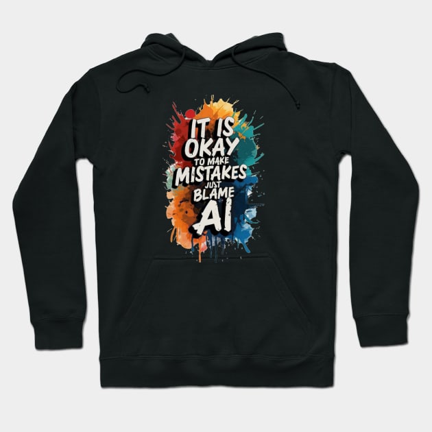 Blame AI Hoodie by Eleganzmod